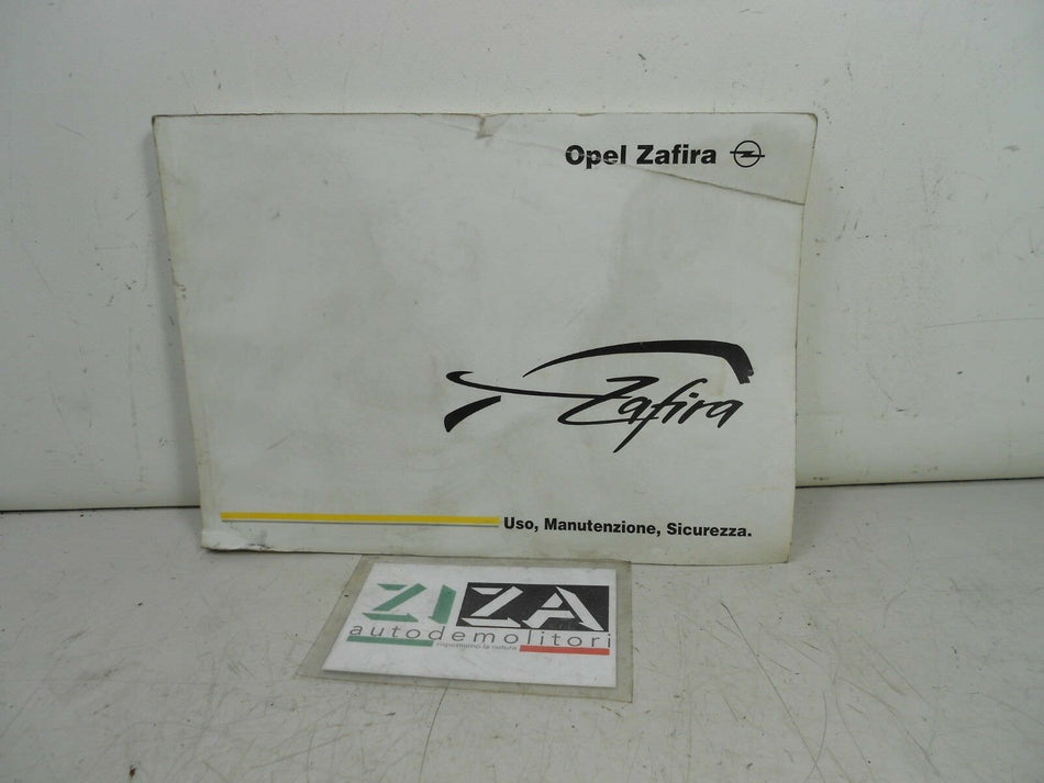 Libretto Manuale Uso Manutenzione Italiano Opel Zafira A 2003